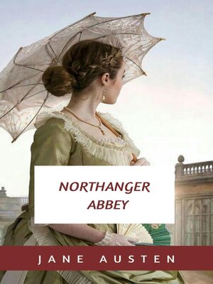 cover image of Northanger Abbey